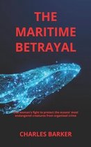 The Maritime Betrayal