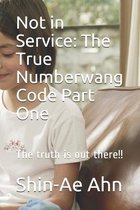 Not in Service: The True Numberwang Code Part One