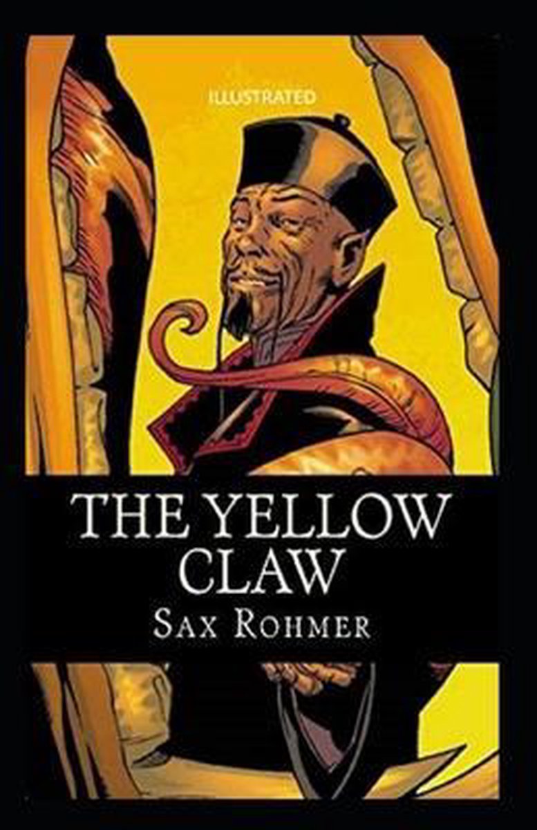 The Yellow Claw illustrated - Sax Rohmer