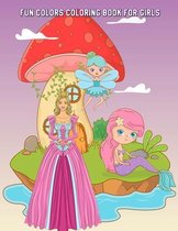 Fun Colors Coloring Book for Girls