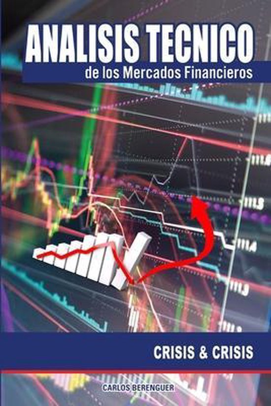 Analisis Tecnico De Los Mercados Financieros 9798646466298 Carlos Berenguer Boeken 5736