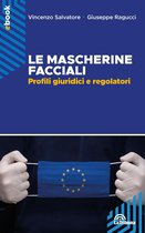 Le mascherine facciali. Profili giuridici e regolatori