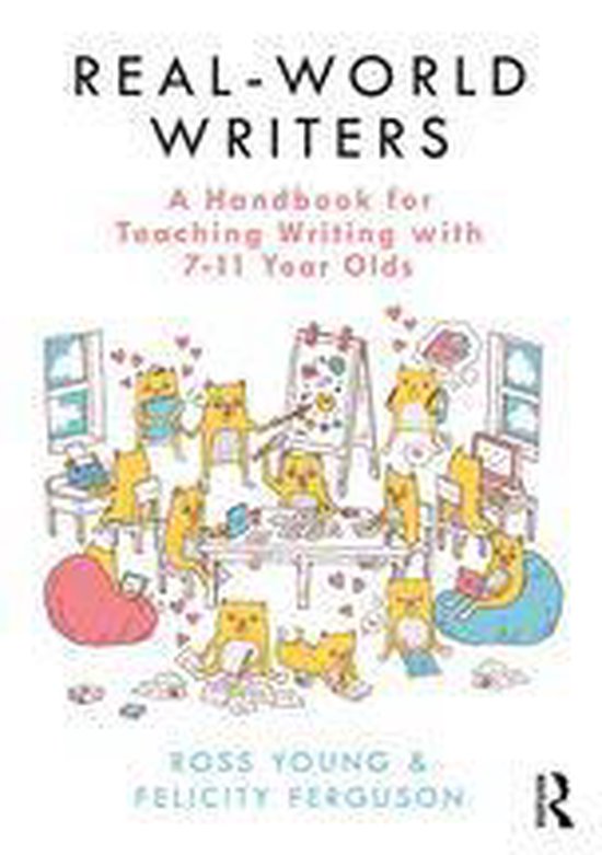 Real-World Writers: A Handbook for Teaching Writing with 7-1 ... - cover