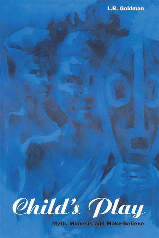 Explorations in Anthropology - Child's Play - cover