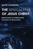 The Apocalypse of Jesus Christ