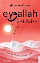 Eyvallah - Birlik Dükkani (2. Kitap)