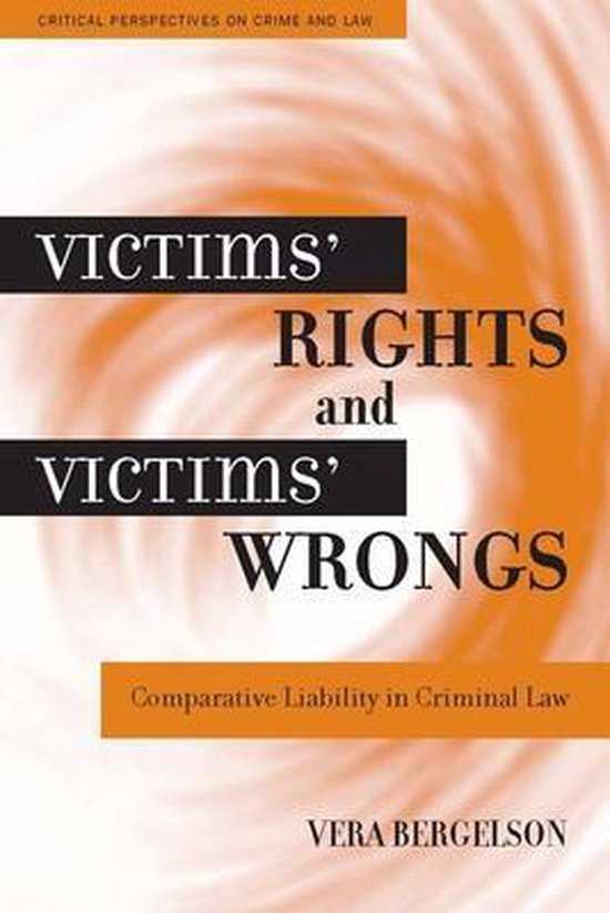 Critical Perspectives on Crime and Law - Victims' Rights and ... - cover