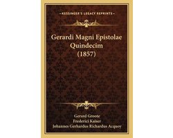 Gerardi Magni Epistolae Quindecim (1857)