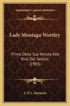 Lady Montagu Wortley
