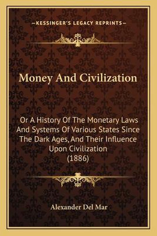 Money and Civilization - cover