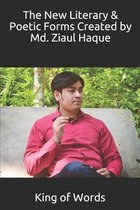 The New Literary & Poetic Forms Created by Md. Ziaul Haque