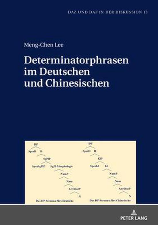 Daz Und Daf in Der Diskussion- Determinatorphrasen Im Deutsc ... - cover