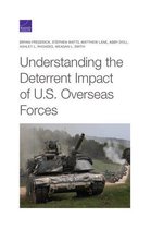 Understanding the Deterrent Impact of U.S. Overseas Forces