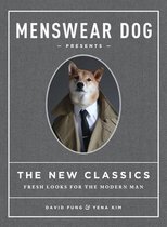 Menswear Dog Presents: the New Classics