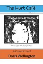 How to Have a Breakdown without Going Crazy