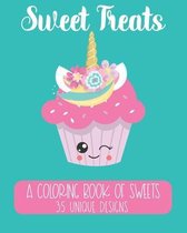 Sweet Treats: A Coloring Book of Sweets
