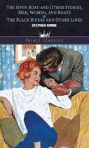 The Open Boat and Other Stories, Men, Women, and Boats & The Black Riders and Other Lines