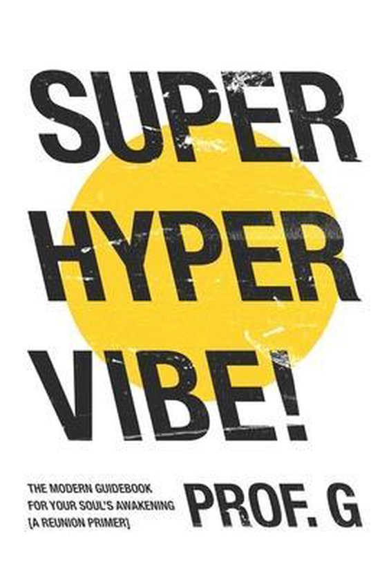 Super Hyper Vibe!, Guillaume Wolf 9798639617522 Boeken