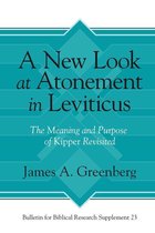 Bulletin for Biblical Research Supplement - A New Look at Atonement in Leviticus