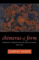 Modernist Latitudes - Chimeras of Form