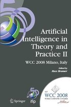 Artificial Intelligence in Theory and Practice II: IFIP 20th World Computer Congress, TC 12