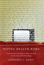 Hyping Health Risks