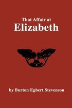 The Affair At Elizabeth