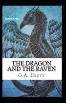 The Dragon and the Raven by annotated
