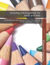 amazing coloring book for adult and kids