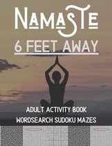 Namaste 6 Feet Away