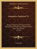 Antiquities Explained V1