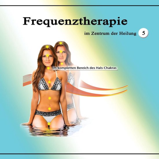 Frequenztherapie im Zentrum der Heilung 5 - cover
