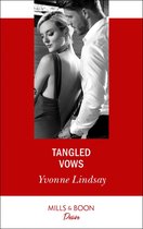 Marriage at First Sight 1 - Tangled Vows (Marriage at First Sight, Book 1) (Mills & Boon Desire)