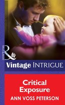 Critical Exposure (Mills & Boon Intrigue) (Security Breach - Book 2)
