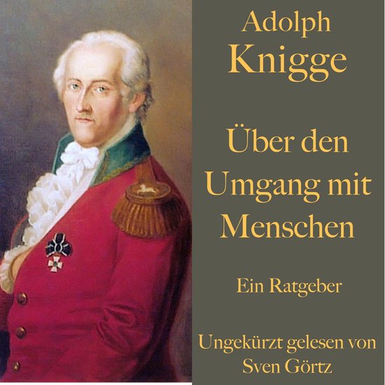 Adolph Knigge: Über den Umgang mit Menschen - cover