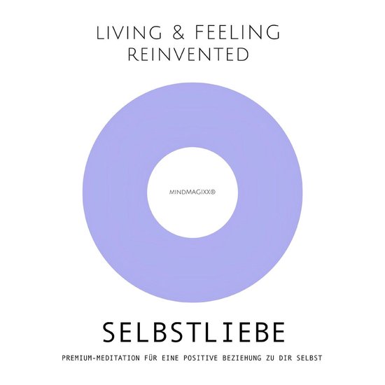 Selbstliebe: Premium-Meditation für eine positive Beziehung ... - cover