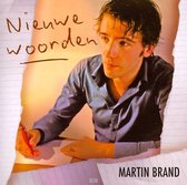 Martin Brand - Nieuwe Woorden (CD)