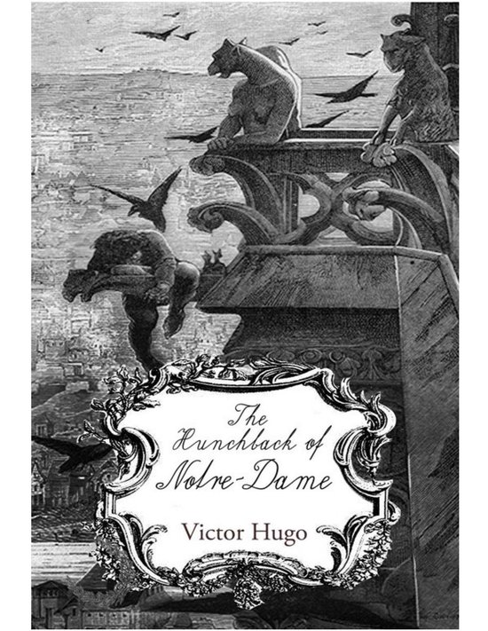 The Hunchback of Notre Dame