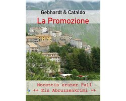 Abruzzen-Krimi 1 - La Promozione