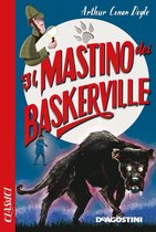 Classici - Il mastino dei Baskerville