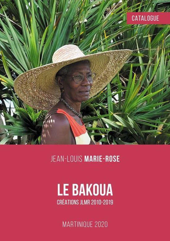 Le Bakoua : Catalogue - cover