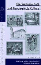 Austrian and Habsburg Studies 16 - The Viennese Café and Fin-de-Siècle Culture