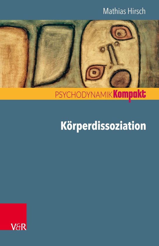 Psychodynamik kompakt - Körperdissoziation - cover