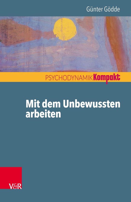 Psychodynamik kompakt - Mit dem Unbewussten arbeiten - cover