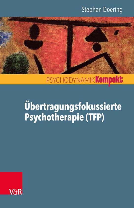 Psychodynamik kompakt - Übertragungsfokussierte Psychothera ... - cover