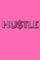 Hu$tle hot pink $ir Michael designer creative blank page journal - Michael Huhn, Michael Huhn, Huhn