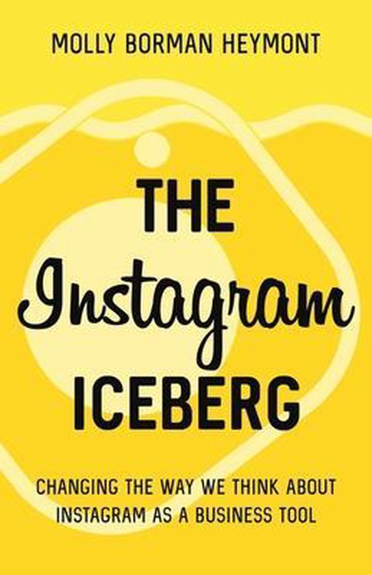 The Instagram Iceberg - cover