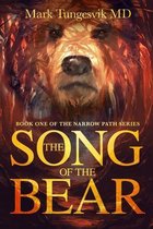The Narrow Path-The Song of the Bear