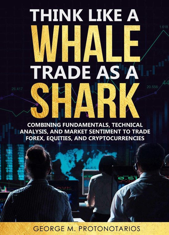 1 1 - Think Like a Whale Trade as a Shark - cover