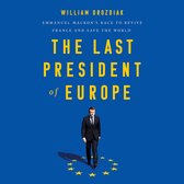 The Last President of Europe